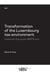Transformation of the luxembourg tax environment : towards the post-beps era