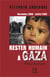 Rester humain à Gaza : décembre 2008-juillet 2009, journal d'un survivant