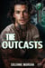 The outcasts Tome 2 : Hunter