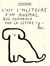 C'est l'histoire d'un animal qui commence par la lettre "L"