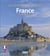LES PLUS BEAUX SITE DE FRANCE / BEST OF FRANCE