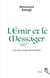 L'émir et le messager, les deux corps du prophète