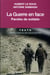 La guerre en face - paroles de soldats