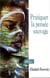 Pratiquer la pensée sauvage