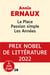 La place - passion simple - les années
