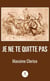 Je ne te quitte pas