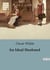 An Ideal Husband : A comedy of manners