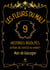 Les fleurs du malt - Neuf histoires insolites autour des vertus du whisky