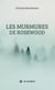 Les murmures de Rosewood