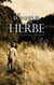 Le bonheur en herbe