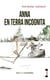 Anna en terra incognita