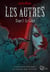Les autres Tome 2 : le calice