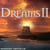 Dreams 2