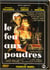 Le Feu aux poudres