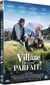 Un village presque parfait