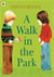 A Walk in the Park /anglais