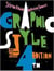 Graphic style - from victorian to hipster (4e édition)