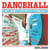 Dancehall the rise of jamaican dancehall culture
