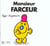 Monsieur farceur
