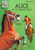 Alice et le cheval volé