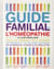 Guide familial de l'homéopathie