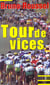 Tour de vices