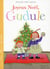 Joyeux noël, gudule
