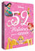 52 histoires pour l'année : Disney Princesses : princesses et fées