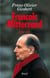 François Mitterrand - une vie