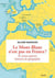 Le Mont-Blanc n'est pas en France ! et autres bizarreries géographiques