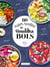 60 super recettes de Bouddha bols
