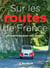 Sur les routes de France (édition 2021)