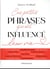 Ces petites phrases qui ont influencé leur vie
