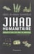 Jihad humanitaire - enquete sur les ong islamiques