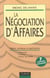 La negociation d'affaires - regles pratiques et applications