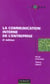 La communication interne de l'entreprise (4e edition)