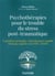 Psychothérapies pour le trouble du stress post-traumatique