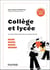 Collège et lycée - Se repérer efficacement dans le système éducatif