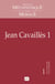 Revue de métaphysique et de morale n.1 : Jean Cavaillès (édition 2020)
