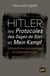 Hitler, les protocoles des sages de Sion et mein kampf - antisemitisme apocalyptique et conspirationnisme