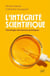 L'intégrité scientifique - Sociologie des bonnes pratiques