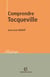 Comprendre Tocqueville