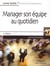 Manager son équipe au quotidien (4e édition)
