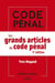 Les grands articles du code pénal (5e édition)