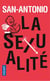 San-Antonio : la sexualité