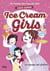 Ice cream girls Tome 4 : la coupe est pleine