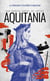 Aquitania : la vengeance d'Aliénor d'Aquitaine