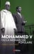 Mohammed v ou la monarchie populaire