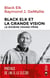 Black Elk et la grande vision - le sixième grand-père