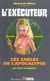 L'EXECUTEUR Tome 214 : l'exécuteur t.214 - les sables de l'apocalypse